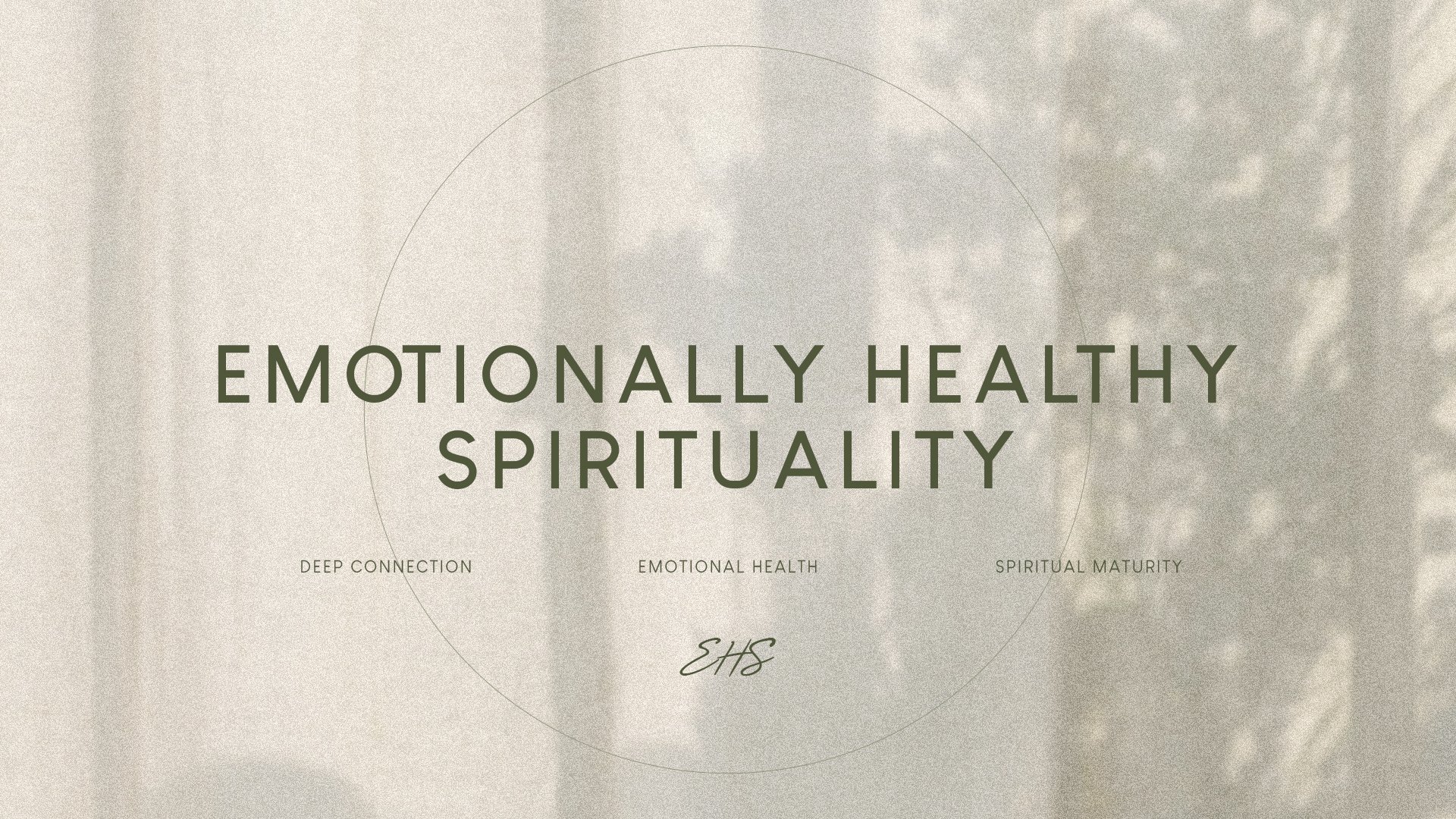 Emotionally Healthy Spirituality-3.jpg