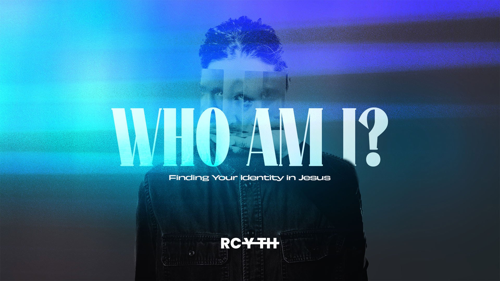 RCYTH - Who Am I - Concept 1.jpg