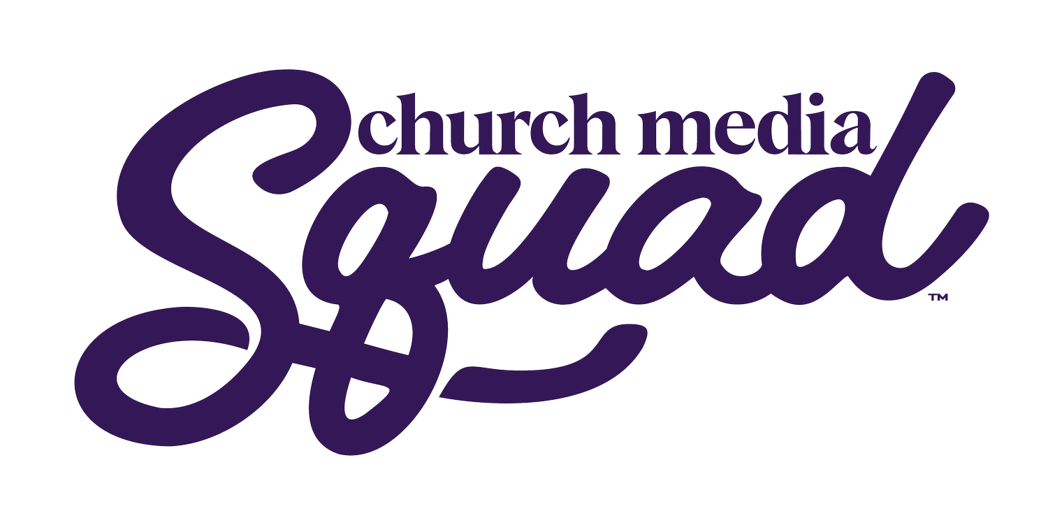Church Media Squad